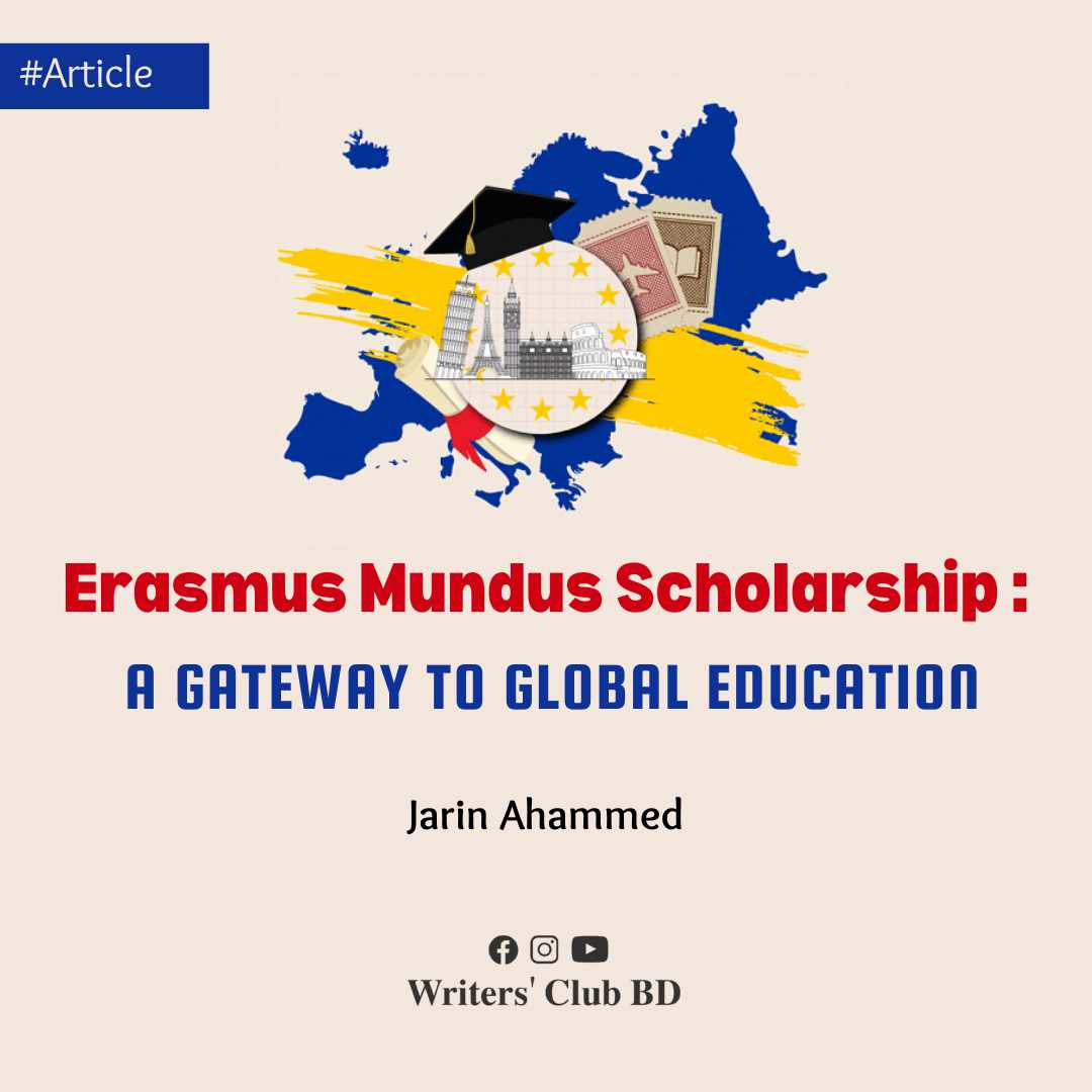 Erasmus Mundus Scholarship : A Gateway to Global Education